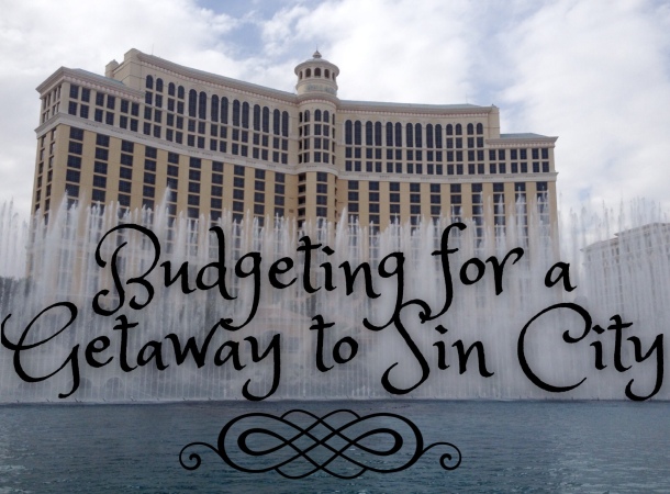 Budgeting for a Getaway to Sin City